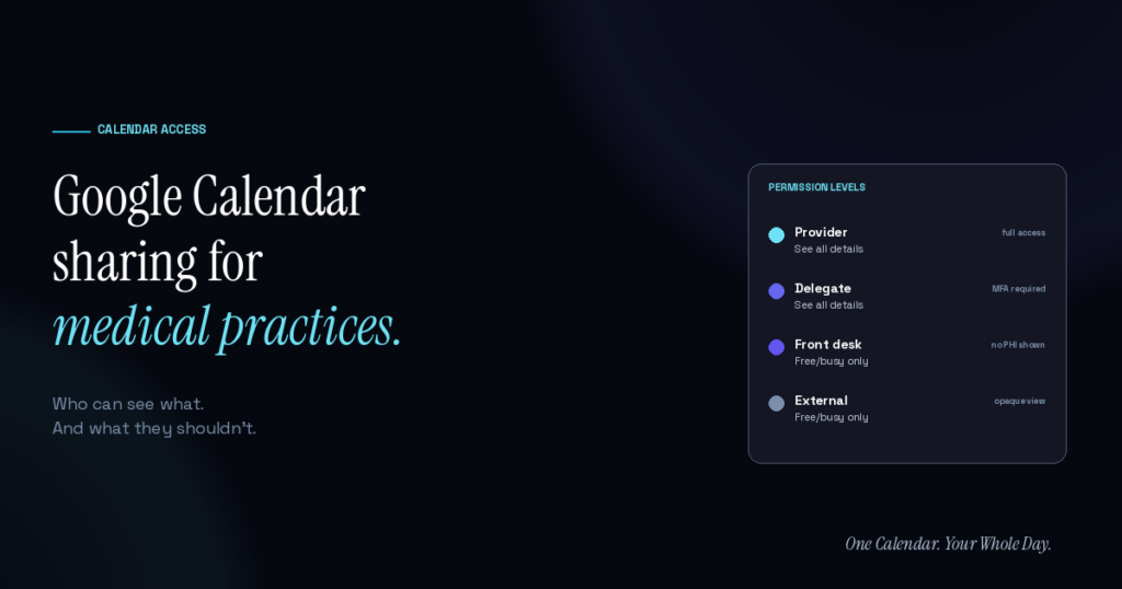 Google Calendar Sharing for Medical Practices