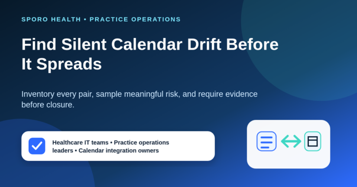 Calendar integration owner reviewing sampled athenahealth and external-calendar states for silent schedule drift.