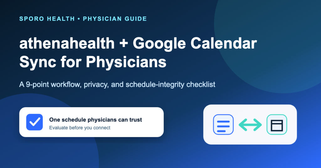 Physician reviewing aligned clinical and personal schedule views before clinic