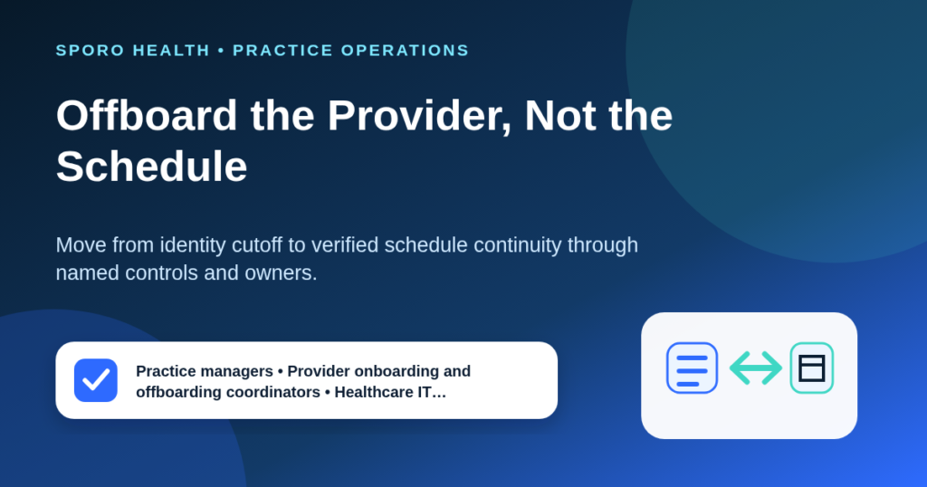 Provider offboarding workflow showing access cutoff, calendar transfer, schedule handoff, and verification for athenahealth practices.