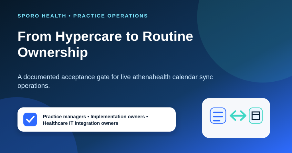 Operations leaders review an athenahealth calendar sync handoff packet before accepting routine ownership.