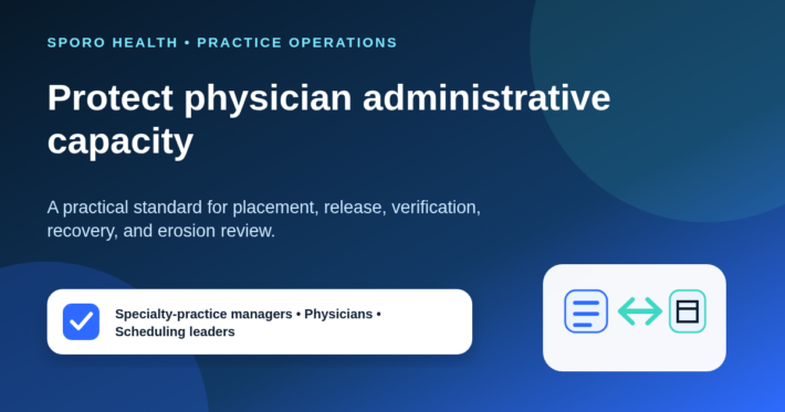 Protection-and-release framework for physician administrative time in athenahealth scheduling.