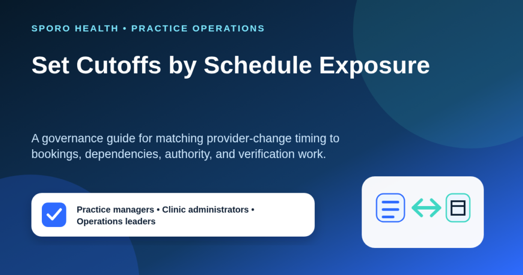 Provider schedule change policy guide showing tiered notice, a freeze window, approval, and emergency containment.