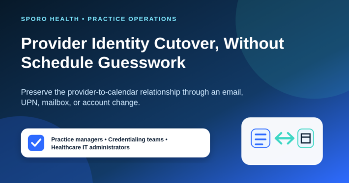 Provider identity cutover checklist connecting athenahealth scheduling with an updated provider calendar account.