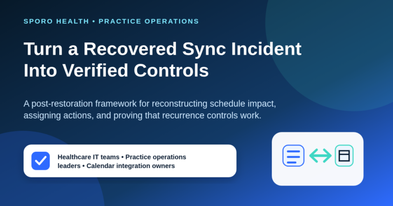 After an athenahealth Calendar Sync Incident: A Recurrence-Prevention Postmortem Template